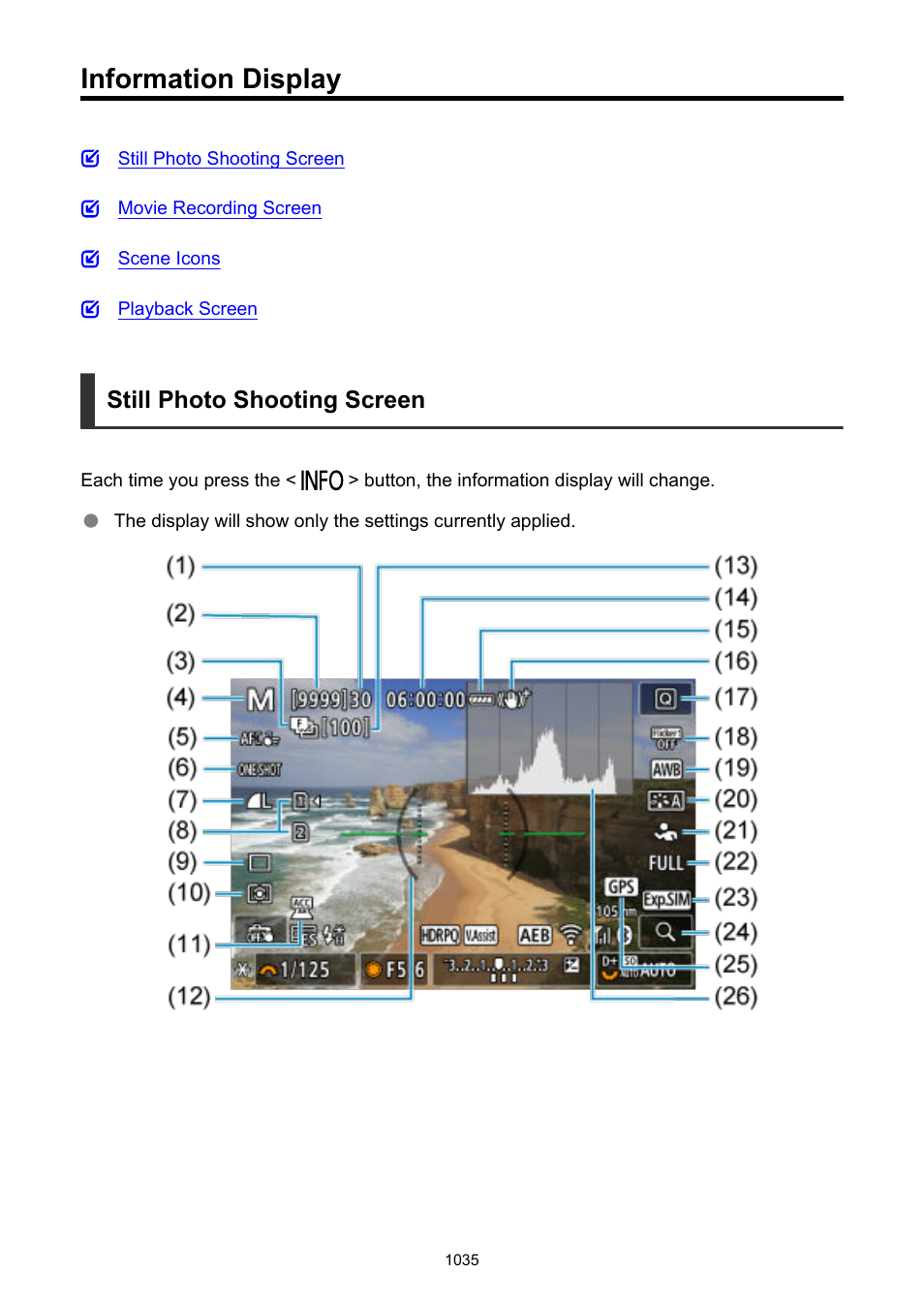 Information display 5, Accessed by pressing the, Information display | Level difference on the exposure level indicator, Compared to when the, Still photo shooting screen | Canon EOS R6 Mark II Mirrorless Camera with 24-105mm f/4-7.1 Lens User Manual | Page 1035 / 1074