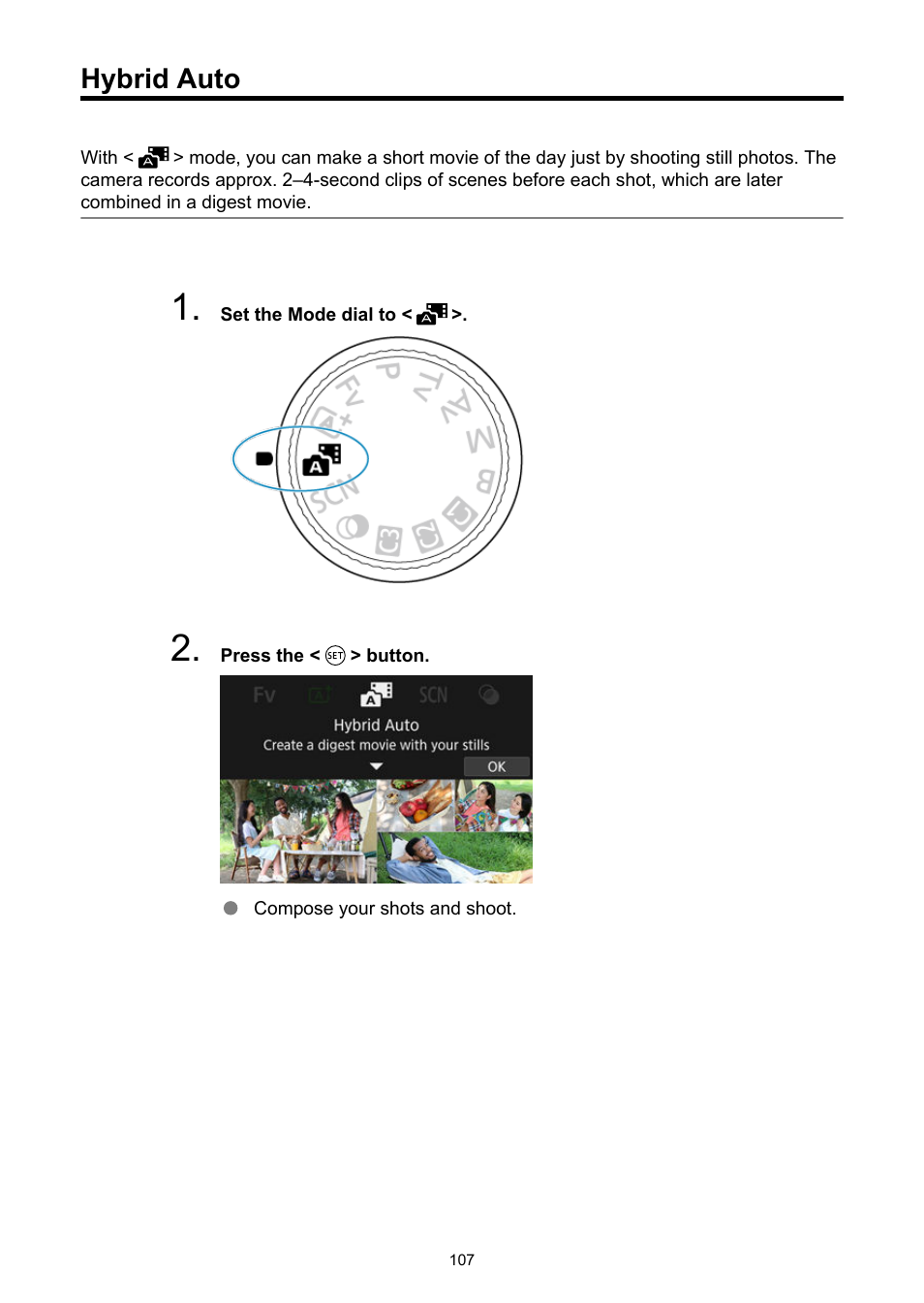 Hybrid auto | Canon EOS R6 Mark II Mirrorless Camera with 24-105mm f/4-7.1 Lens User Manual | Page 107 / 1074