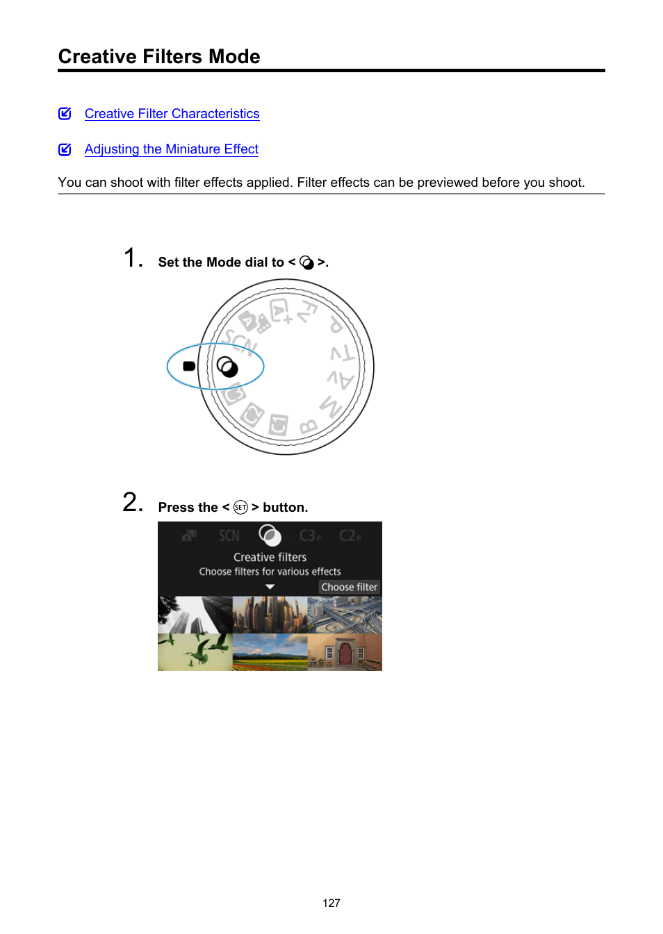 Creative filters mode | Canon EOS R6 Mark II Mirrorless Camera with 24-105mm f/4-7.1 Lens User Manual | Page 127 / 1074