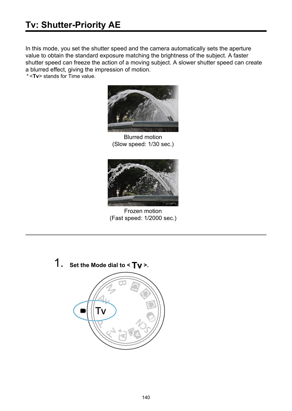 Tv: shutter-priority ae, Shutter-priority ae | Canon EOS R6 Mark II Mirrorless Camera with 24-105mm f/4-7.1 Lens User Manual | Page 140 / 1074