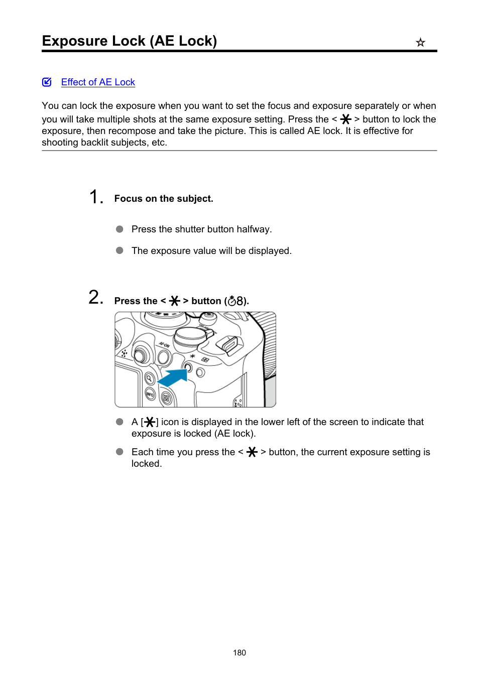 Exposure lock (ae lock) | Canon EOS R6 Mark II Mirrorless Camera with 24-105mm f/4-7.1 Lens User Manual | Page 180 / 1074