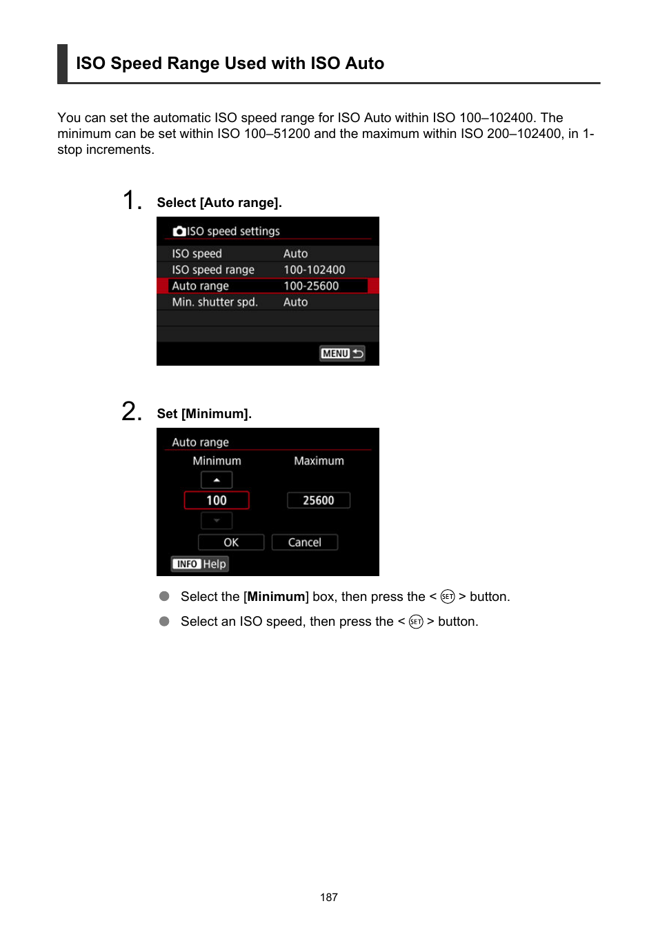 Iso speed range used with iso auto | Canon EOS R6 Mark II Mirrorless Camera with 24-105mm f/4-7.1 Lens User Manual | Page 187 / 1074