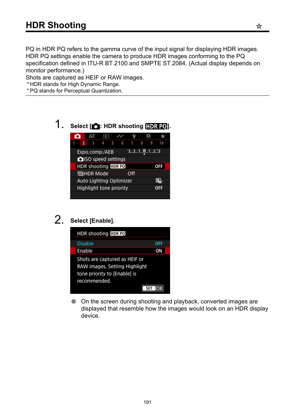 Hdr shooting | Canon EOS R6 Mark II Mirrorless Camera with 24-105mm f/4-7.1 Lens User Manual | Page 191 / 1074