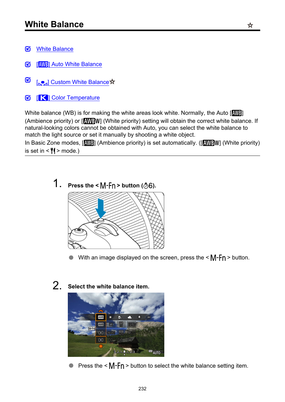 White balance | Canon EOS R6 Mark II Mirrorless Camera with 24-105mm f/4-7.1 Lens User Manual | Page 232 / 1074