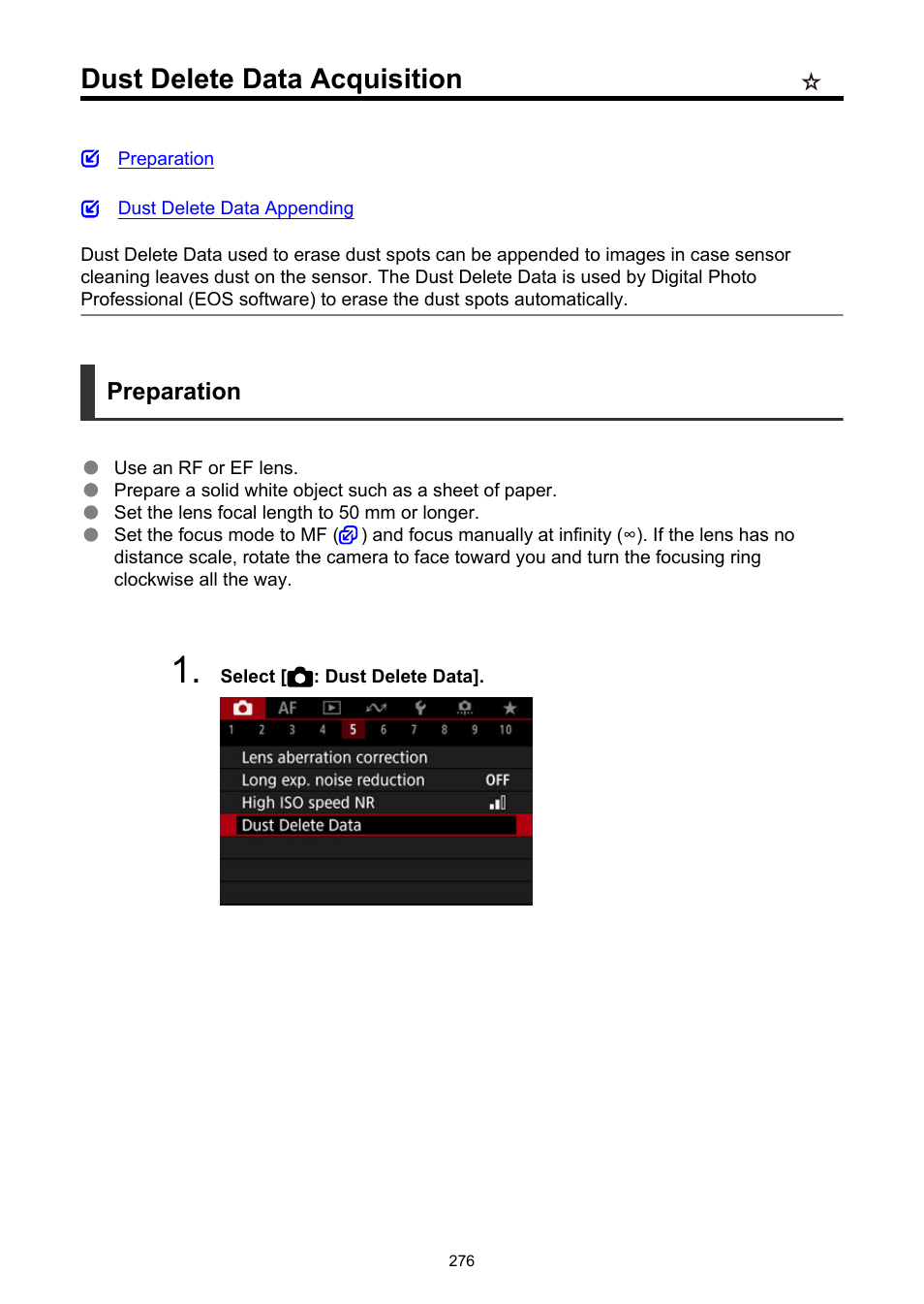 Dust delete data acquisition, Dust delete data | Canon EOS R6 Mark II Mirrorless Camera with 24-105mm f/4-7.1 Lens User Manual | Page 276 / 1074