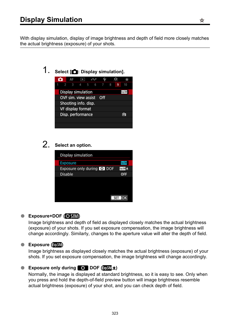 Display simulation | Canon EOS R6 Mark II Mirrorless Camera with 24-105mm f/4-7.1 Lens User Manual | Page 323 / 1074