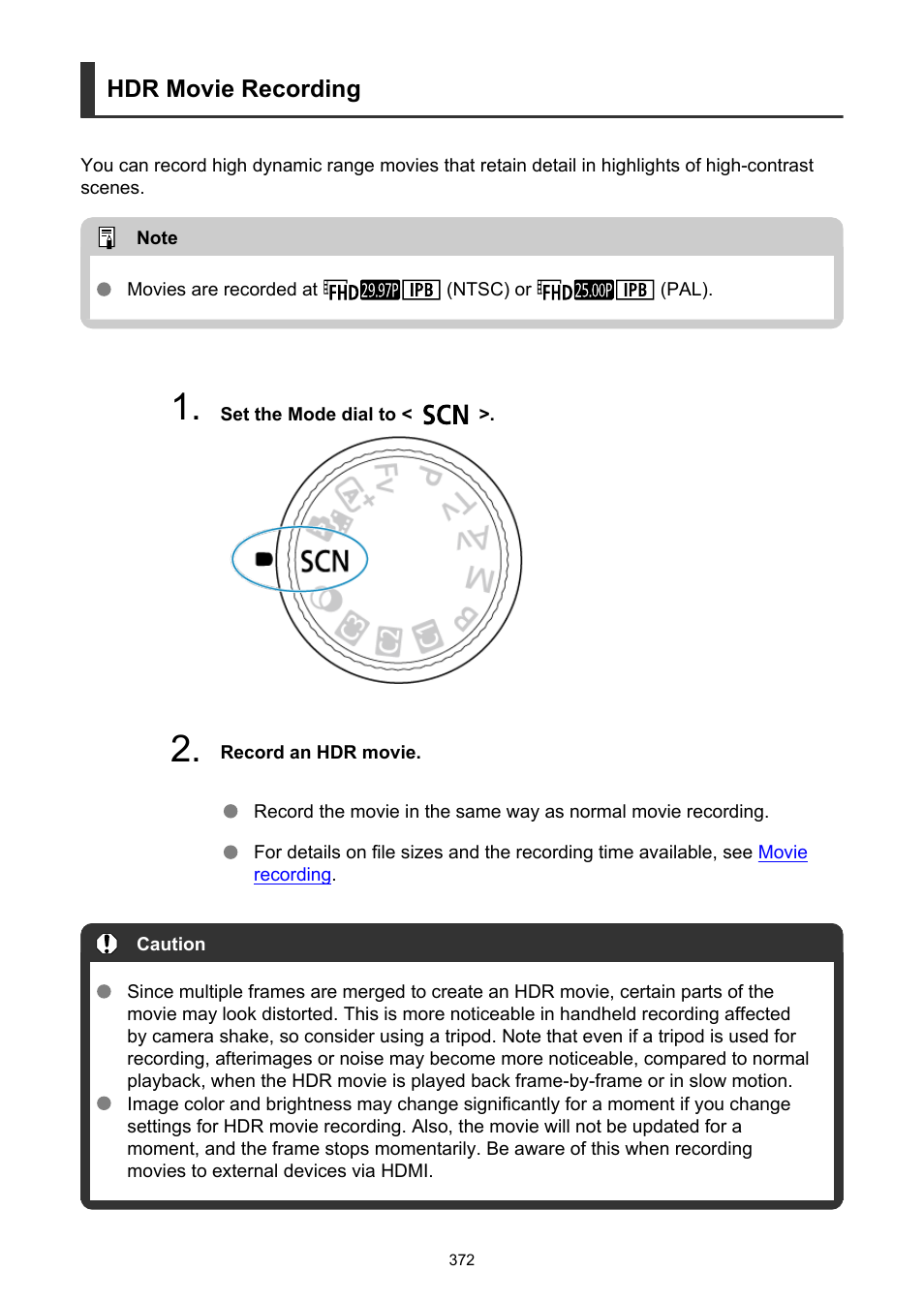 Hdr movie recording | Canon EOS R6 Mark II Mirrorless Camera with 24-105mm f/4-7.1 Lens User Manual | Page 372 / 1074