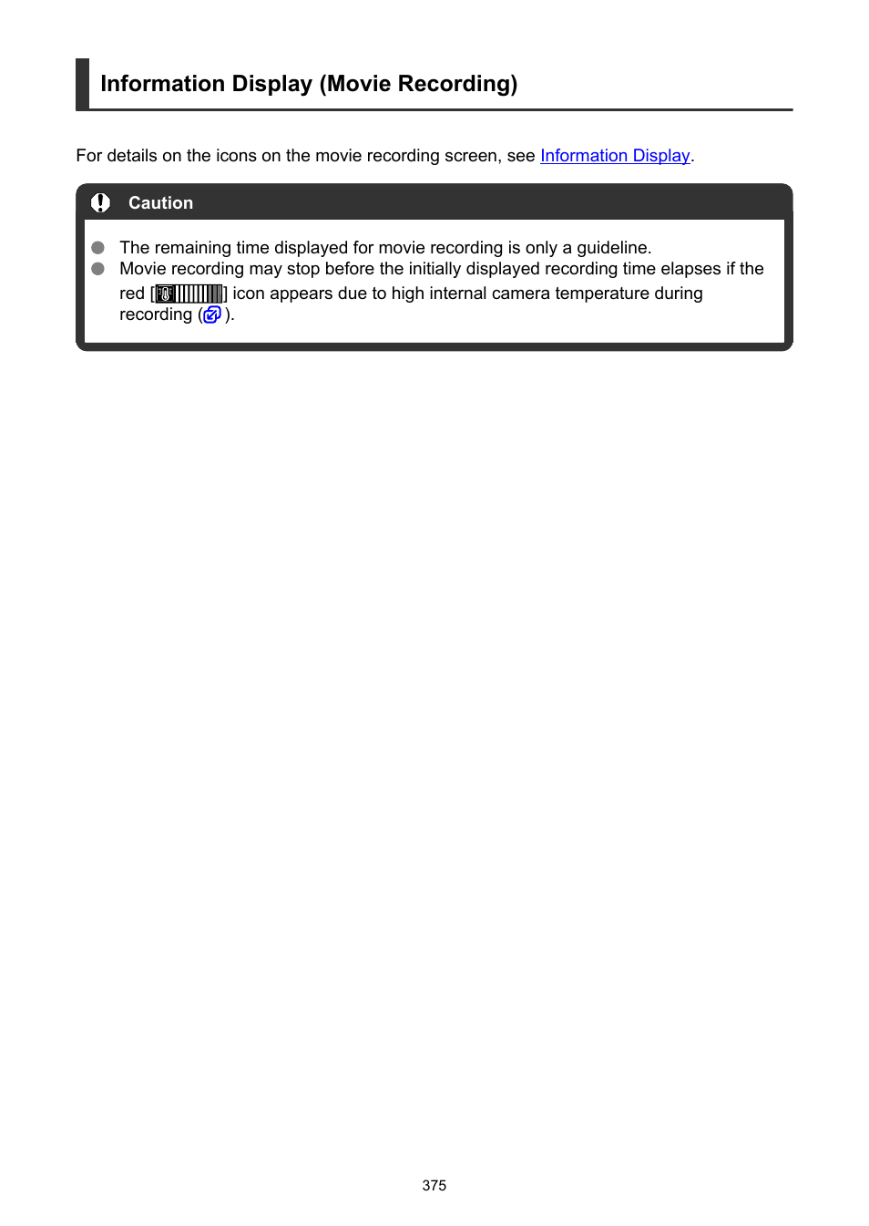 Information display (movie recording) | Canon EOS R6 Mark II Mirrorless Camera with 24-105mm f/4-7.1 Lens User Manual | Page 375 / 1074