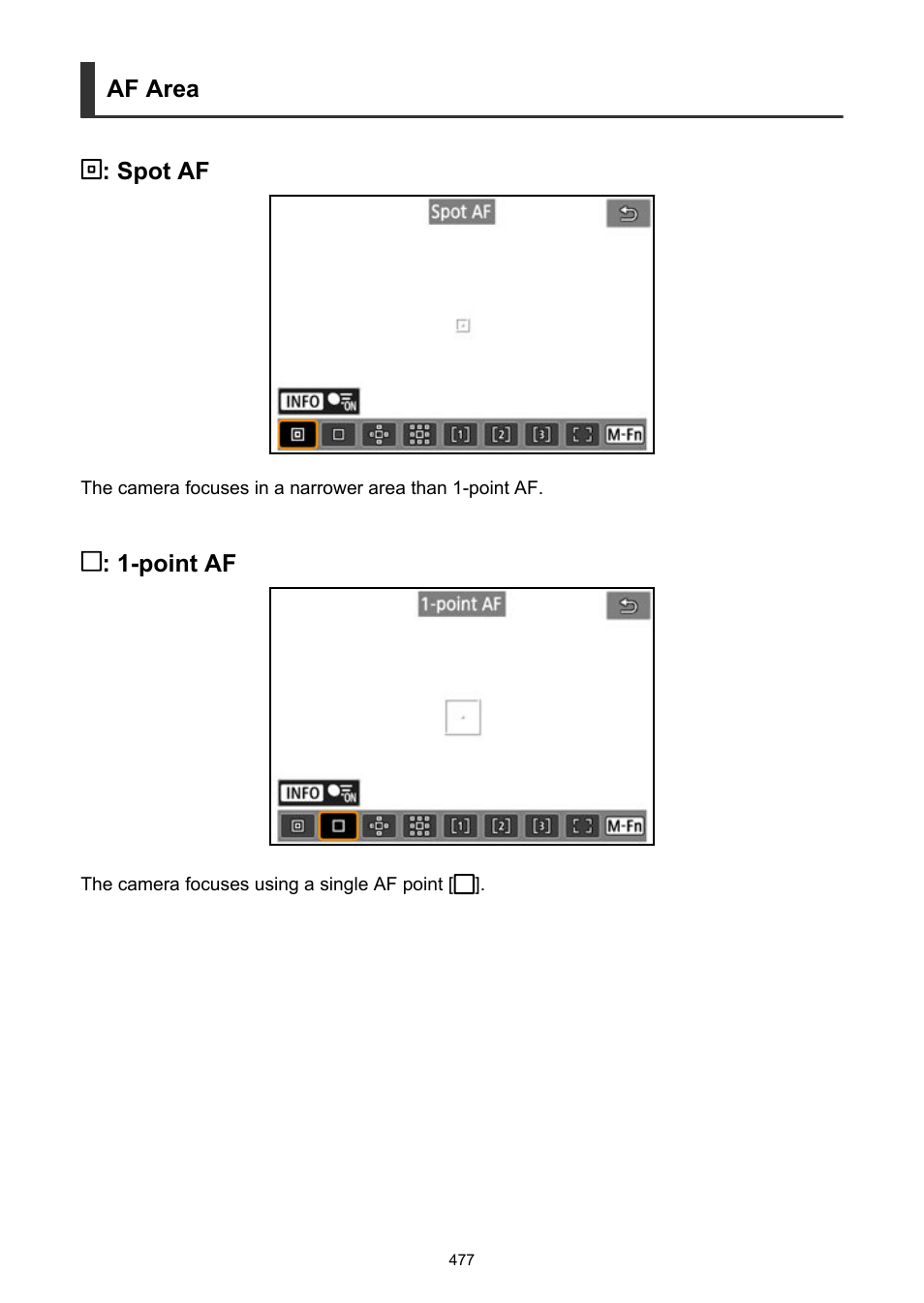 Af area | Canon EOS R6 Mark II Mirrorless Camera with 24-105mm f/4-7.1 Lens User Manual | Page 477 / 1074