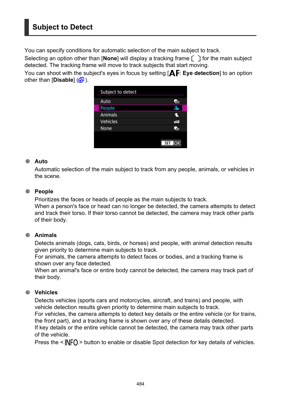 Subject to detect | Canon EOS R6 Mark II Mirrorless Camera with 24-105mm f/4-7.1 Lens User Manual | Page 484 / 1074
