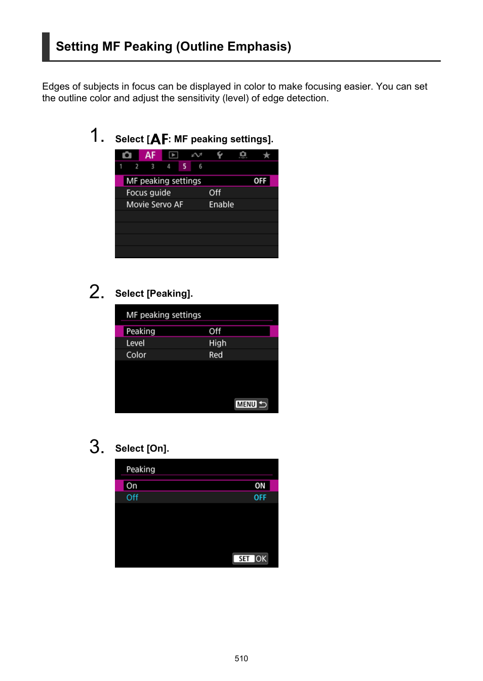 Mf peaking settings | Canon EOS R6 Mark II Mirrorless Camera with 24-105mm f/4-7.1 Lens User Manual | Page 510 / 1074