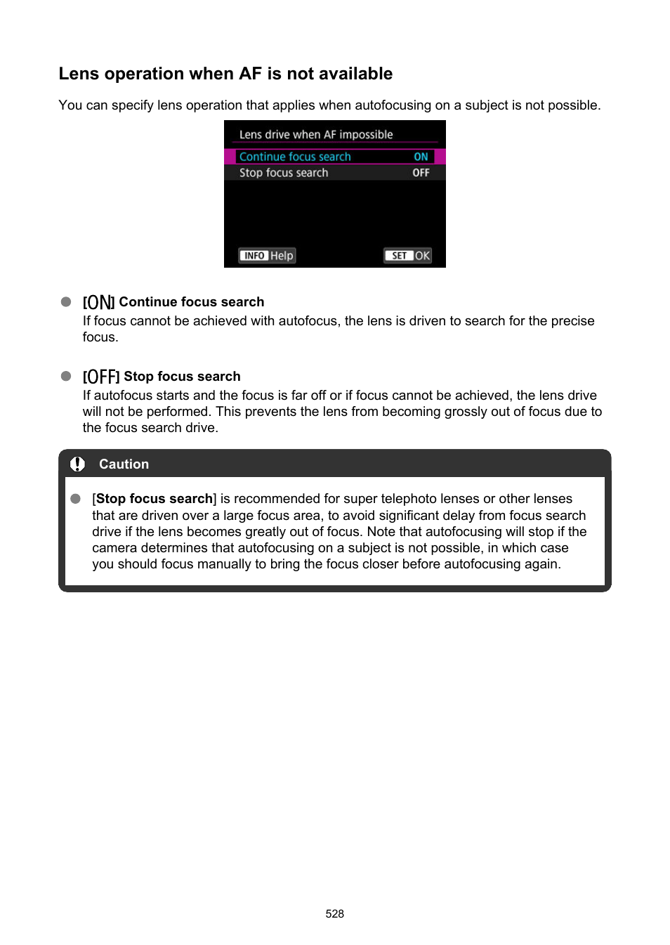 Lens drive when af impossible, Lens operation when af is not available | Canon EOS R6 Mark II Mirrorless Camera with 24-105mm f/4-7.1 Lens User Manual | Page 528 / 1074