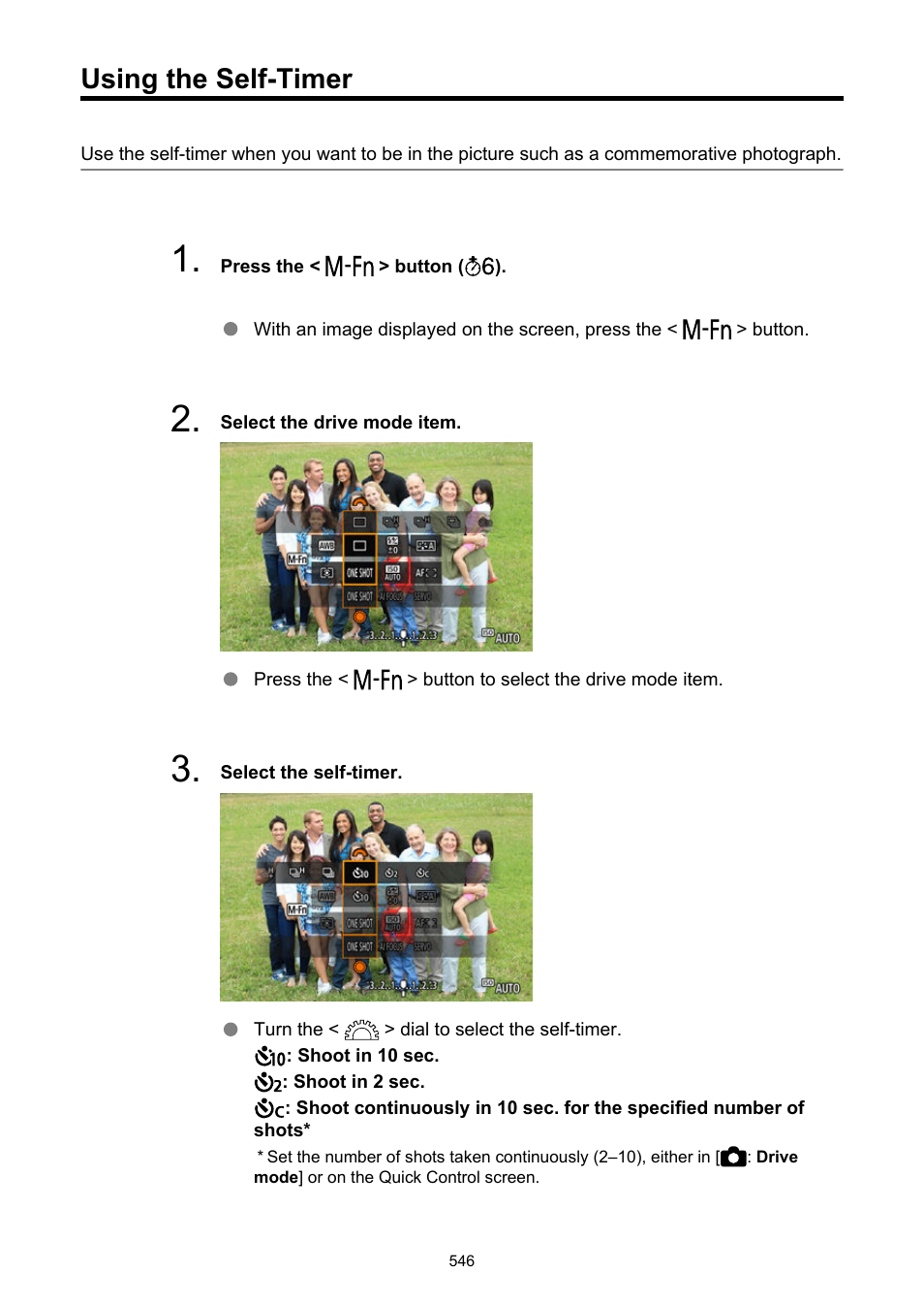 Using the self-timer, For self-timer shooting, see, For remote control shooting, see | Canon EOS R6 Mark II Mirrorless Camera with 24-105mm f/4-7.1 Lens User Manual | Page 546 / 1074