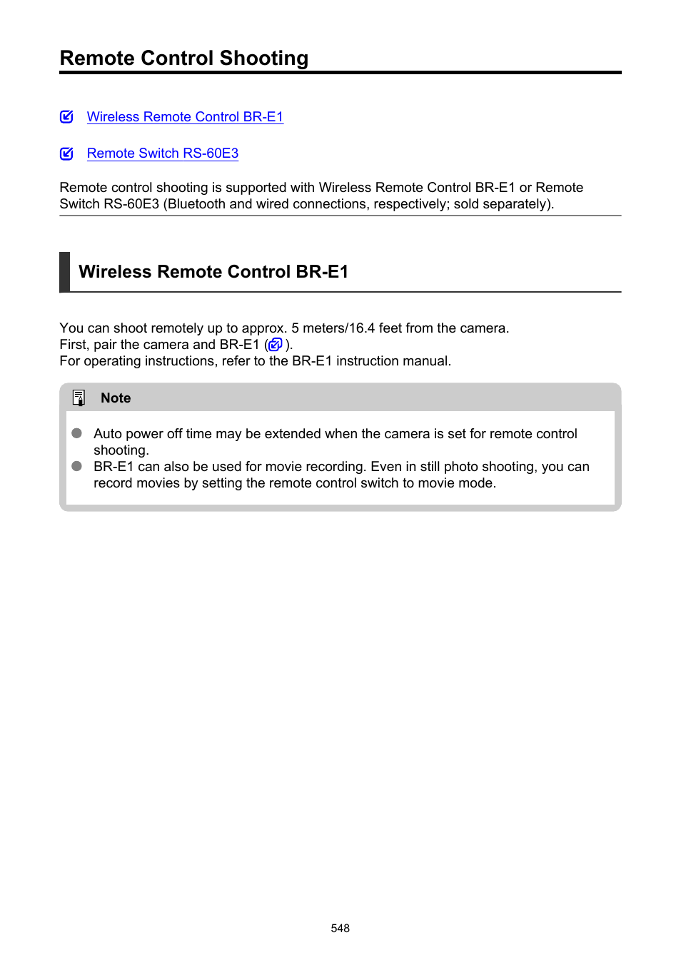Remote control shooting, Separately, Is recommended | Wireless remote control br-e1 | Canon EOS R6 Mark II Mirrorless Camera with 24-105mm f/4-7.1 Lens User Manual | Page 548 / 1074