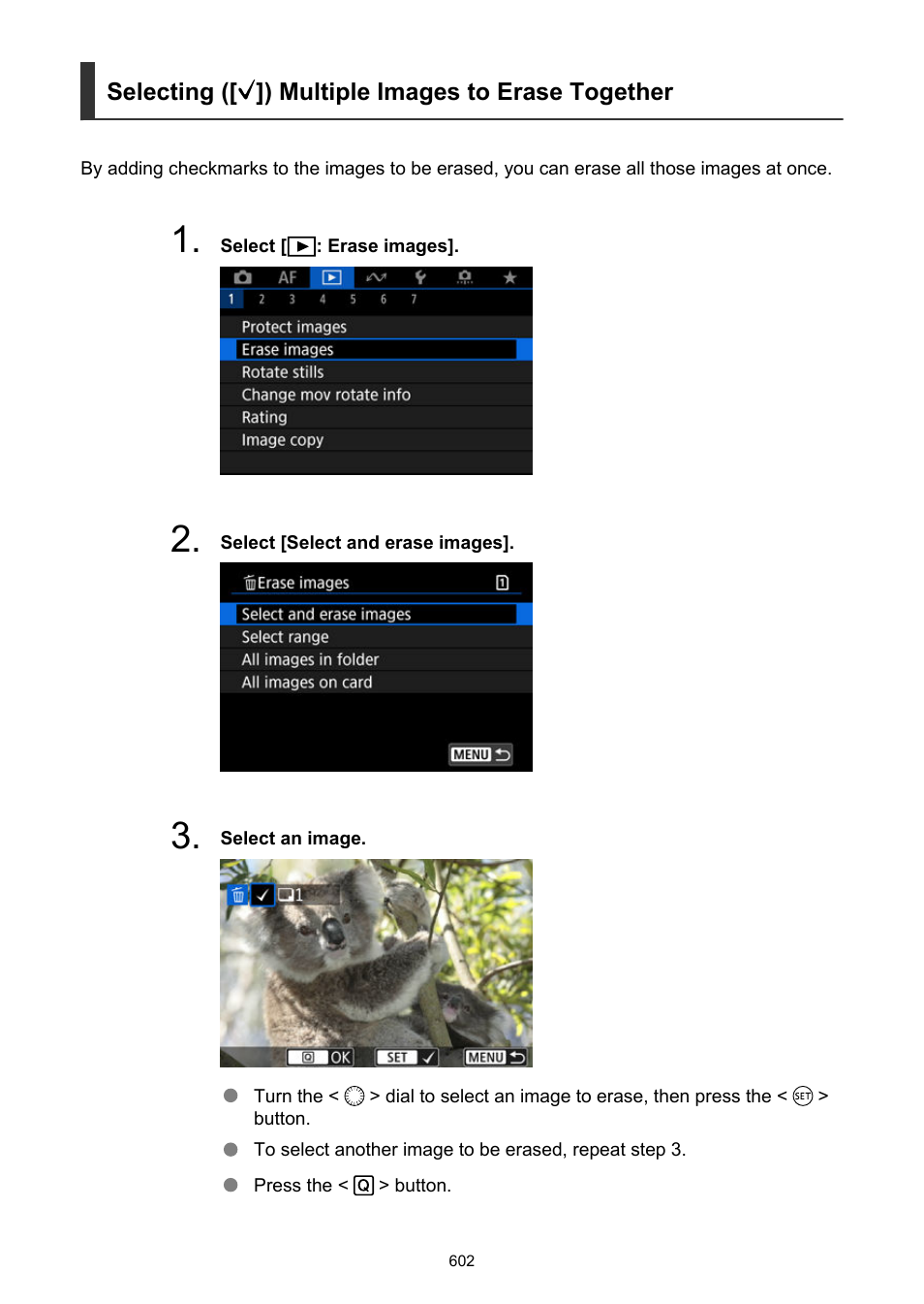 Selecting ([ ]) multiple images to erase together | Canon EOS R6 Mark II Mirrorless Camera with 24-105mm f/4-7.1 Lens User Manual | Page 602 / 1074