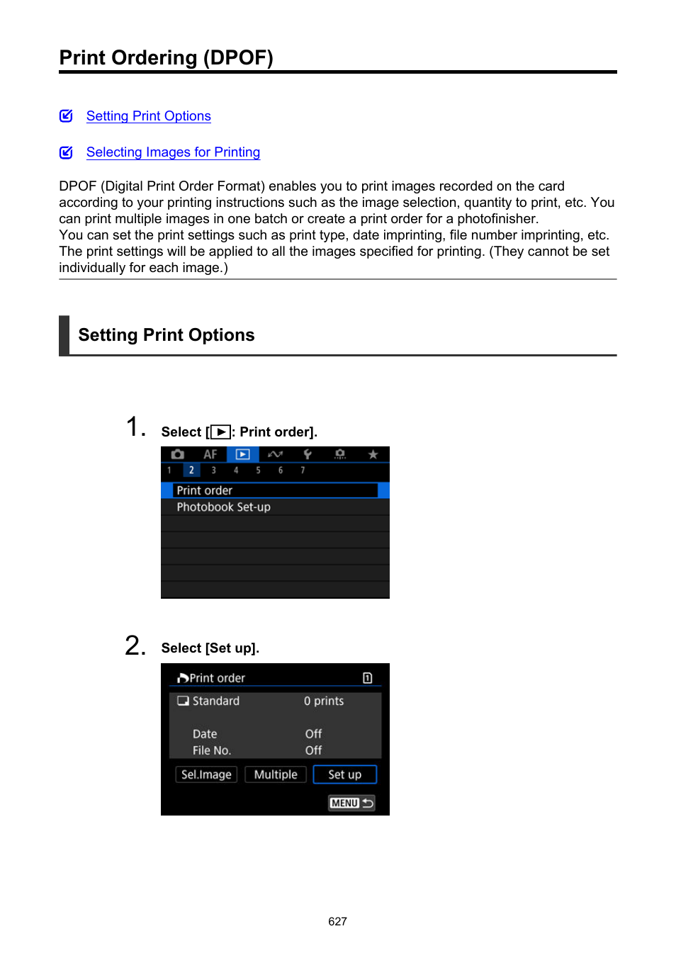 Print ordering (dpof), Print order, Will require you to set the | Canon EOS R6 Mark II Mirrorless Camera with 24-105mm f/4-7.1 Lens User Manual | Page 627 / 1074
