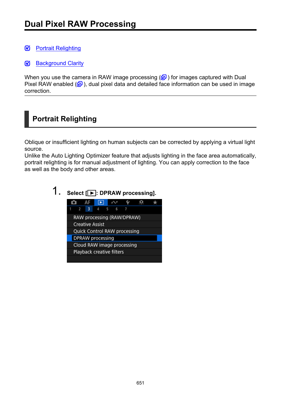 Dual pixel raw processing, Dpraw processing | Canon EOS R6 Mark II Mirrorless Camera with 24-105mm f/4-7.1 Lens User Manual | Page 651 / 1074