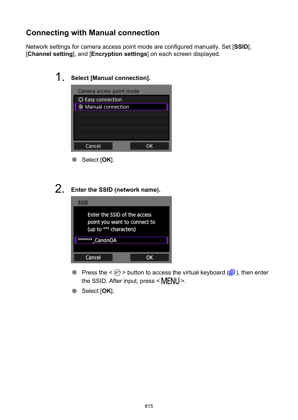 Connecting with manual connection | Canon EOS R6 Mark II Mirrorless Camera with 24-105mm f/4-7.1 Lens User Manual | Page 815 / 1074
