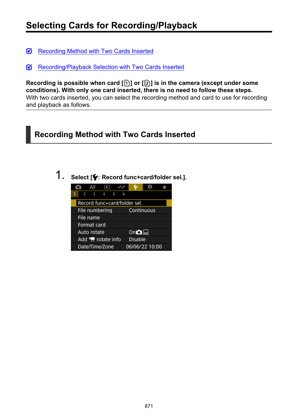 Selecting cards for recording/playback, Image to both cards at once | Canon EOS R6 Mark II Mirrorless Camera with 24-105mm f/4-7.1 Lens User Manual | Page 871 / 1074