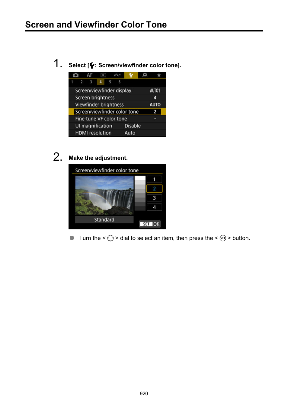 Screen and viewfinder color tone, Screen/viewfinder color tone | Canon EOS R6 Mark II Mirrorless Camera with 24-105mm f/4-7.1 Lens User Manual | Page 920 / 1074