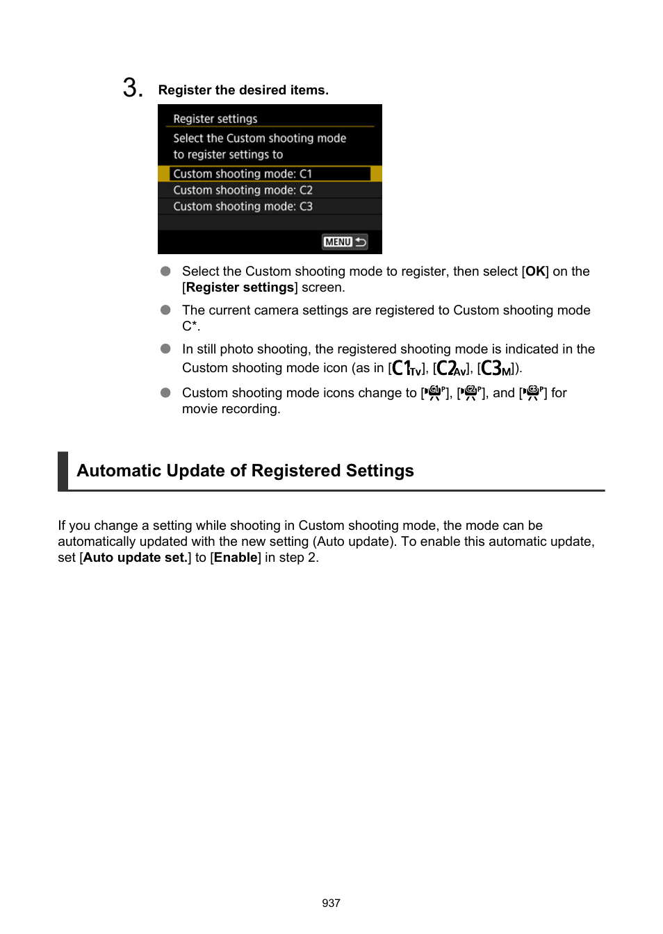 Automatic update of registered settings | Canon EOS R6 Mark II Mirrorless Camera with 24-105mm f/4-7.1 Lens User Manual | Page 937 / 1074