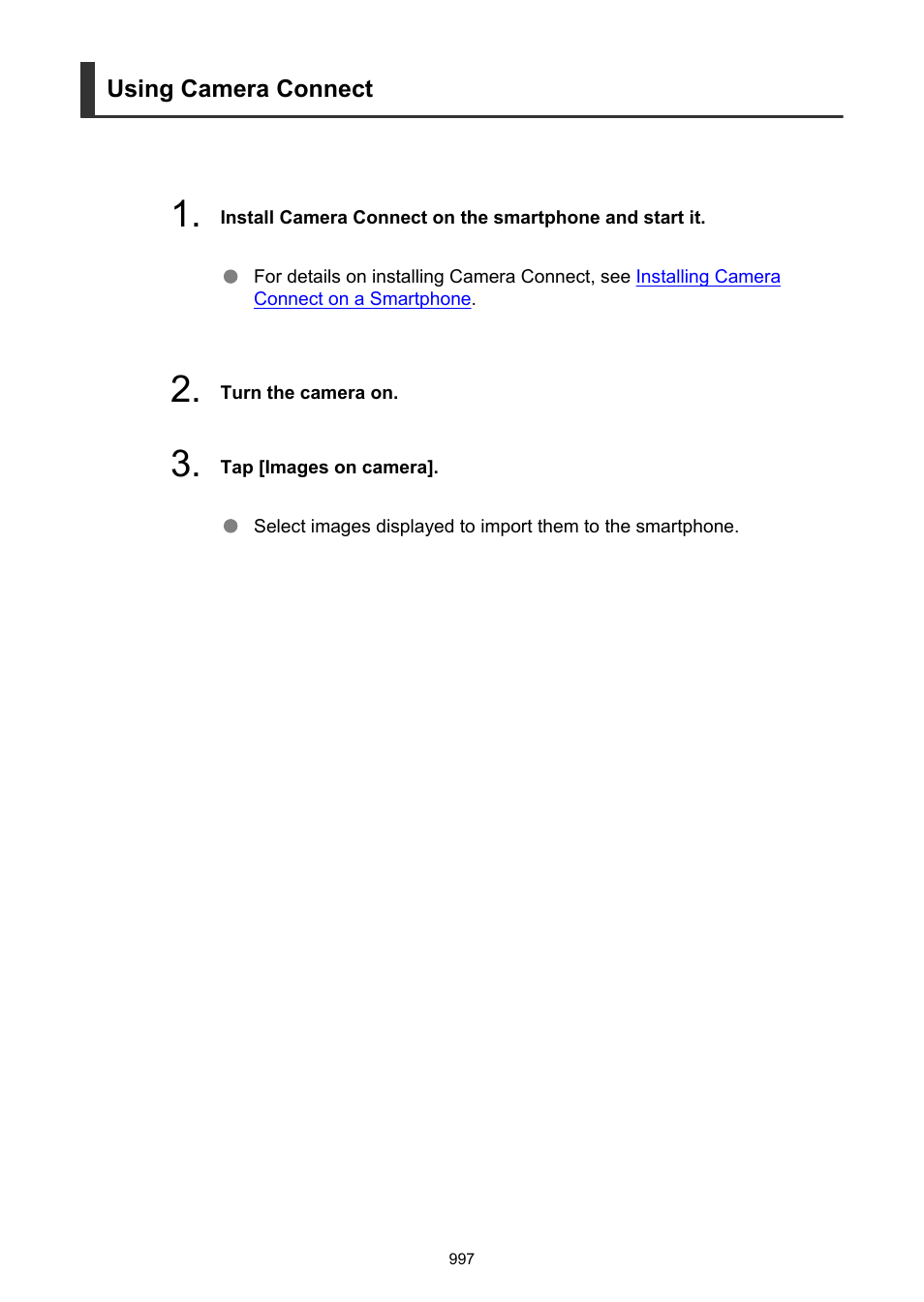 Using camera connect | Canon EOS R6 Mark II Mirrorless Camera with 24-105mm f/4-7.1 Lens User Manual | Page 997 / 1074