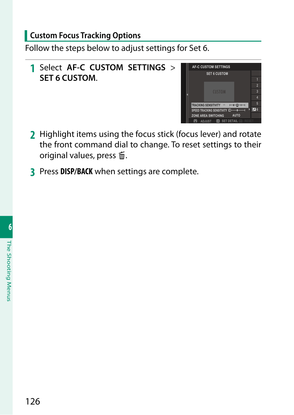 Select af-c custom settings > set 6 custom, Press disp/back when settings are complete | FujiFilm X-S10 Mirrorless Camera User Manual | Page 150 / 354