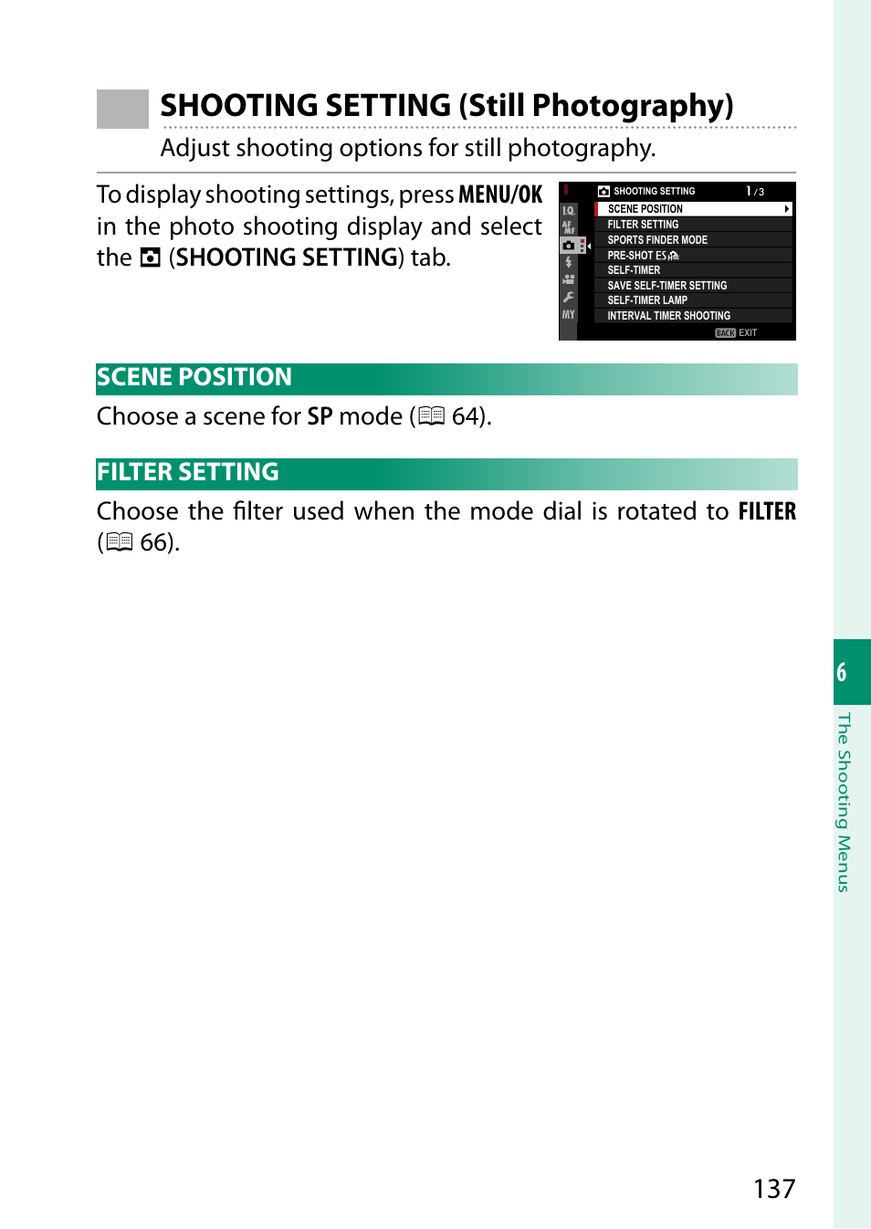 Shooting setting (still photography) | FujiFilm X-S10 Mirrorless Camera User Manual | Page 161 / 354