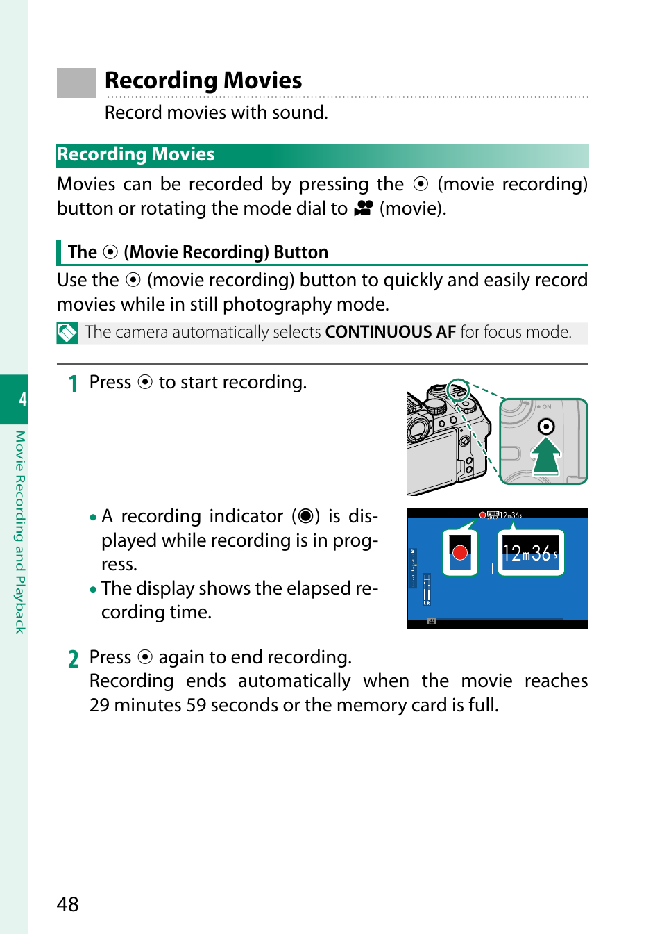 Recording movies | FujiFilm X-S10 Mirrorless Camera User Manual | Page 72 / 354