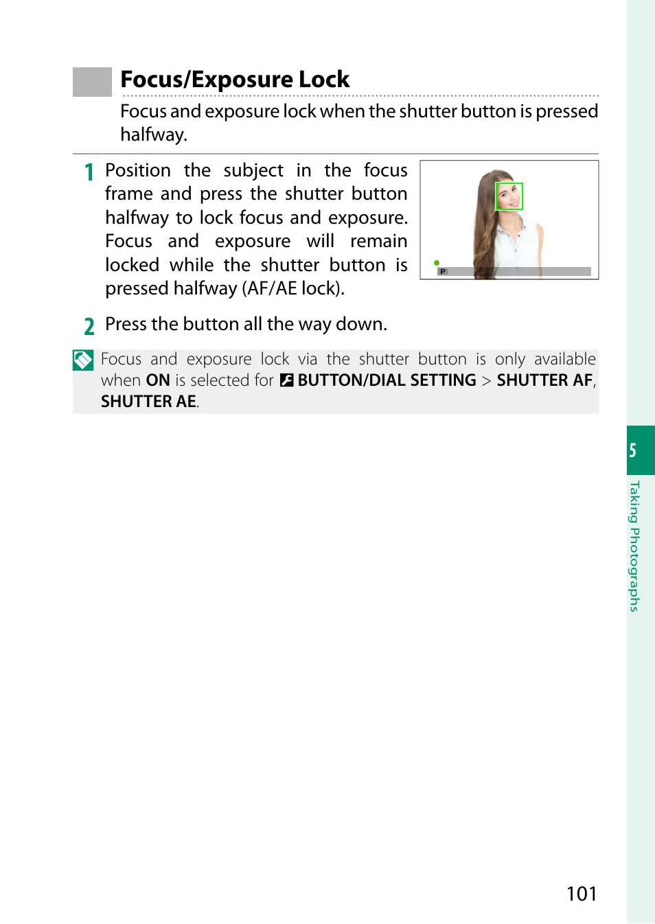 Focus/exposure lock | FujiFilm X-T5 Mirrorless Camera (Silver) User Manual | Page 127 / 432