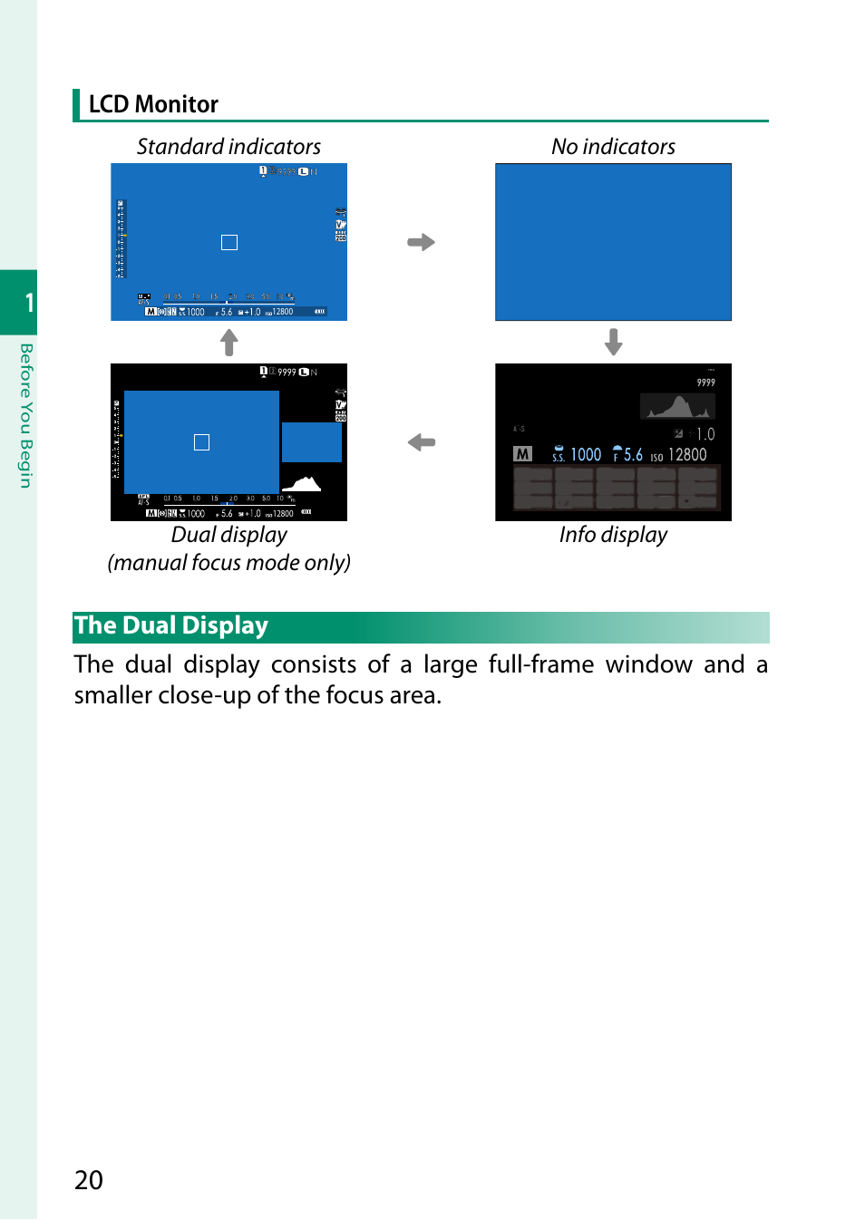 The dual display, Lcd monitor | FujiFilm X-T5 Mirrorless Camera (Silver) User Manual | Page 46 / 432