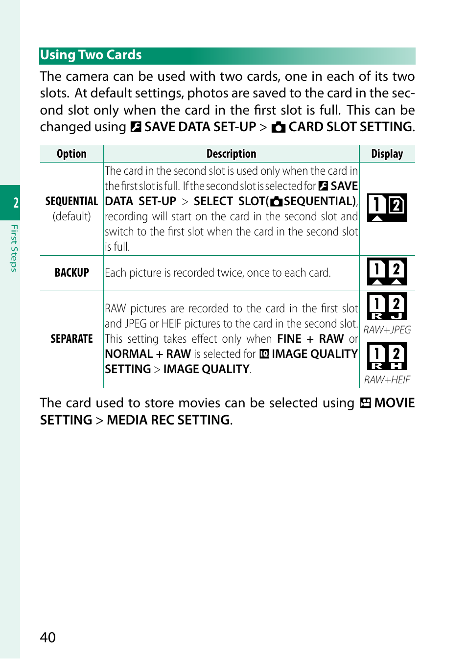 Using two cards | FujiFilm X-T5 Mirrorless Camera (Silver) User Manual | Page 66 / 432