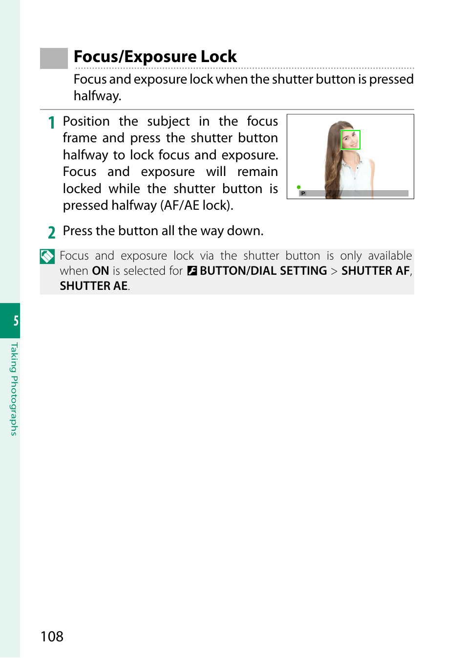 Focus/exposure lock | FujiFilm X-S20 Mirrorless Camera with 18-55mm Lens (Black) User Manual | Page 134 / 424