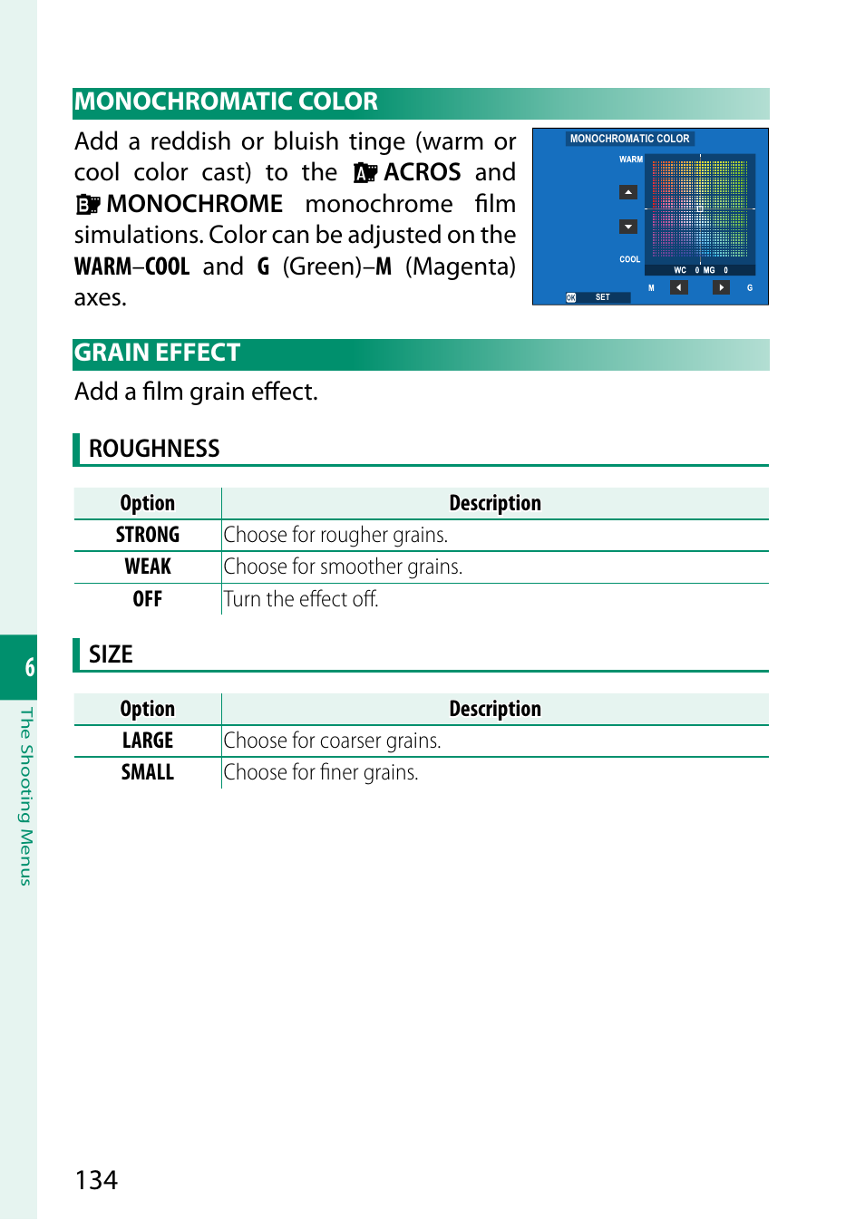 Monochromatic color, Grain effect, Monochromatic color grain effect | FujiFilm X-S20 Mirrorless Camera with 18-55mm Lens (Black) User Manual | Page 160 / 424
