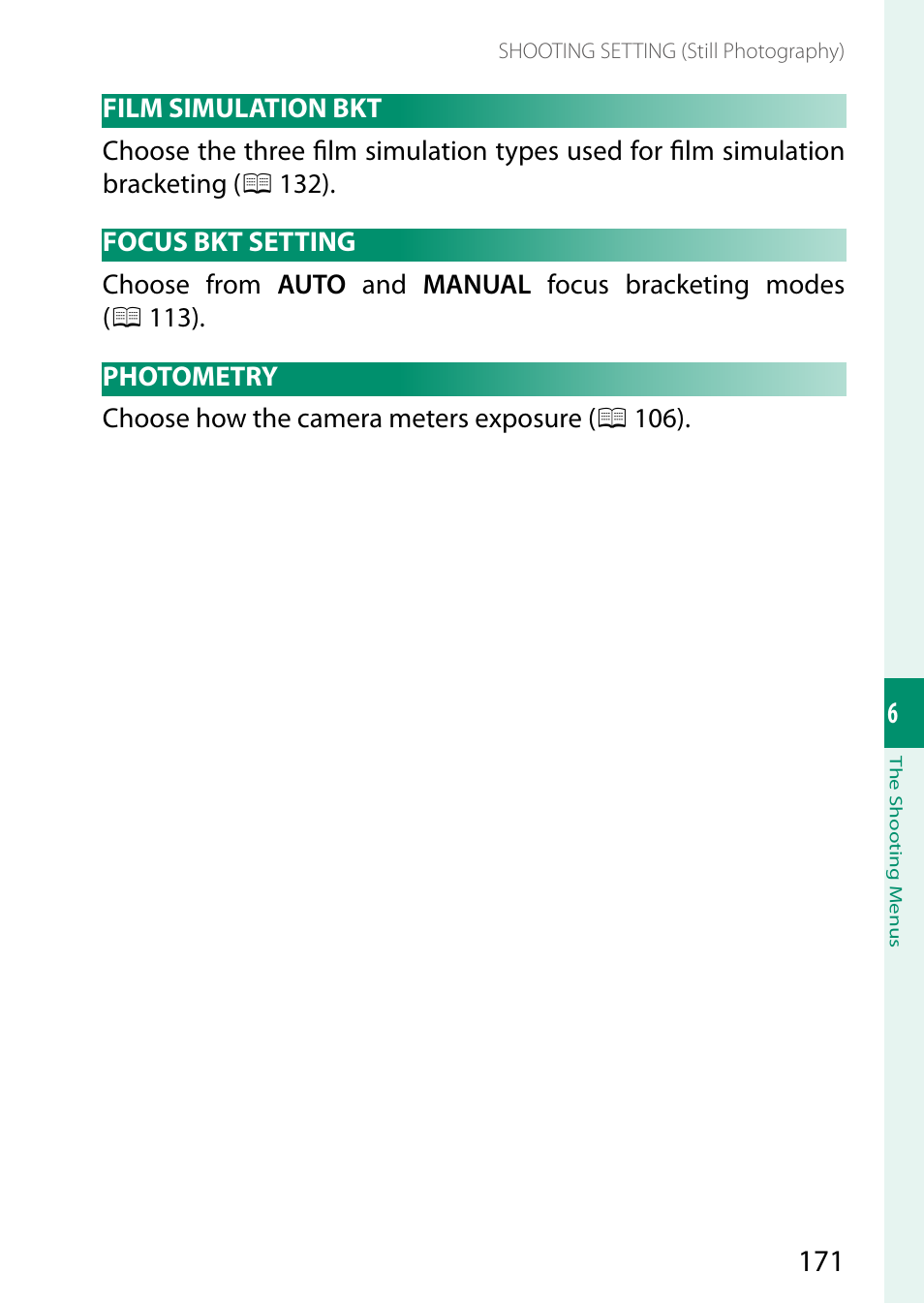 Film simulation bkt, Focus bkt setting, Photometry | Film simulation bkt focus bkt setting photometry | FujiFilm X-S20 Mirrorless Camera with 18-55mm Lens (Black) User Manual | Page 197 / 424