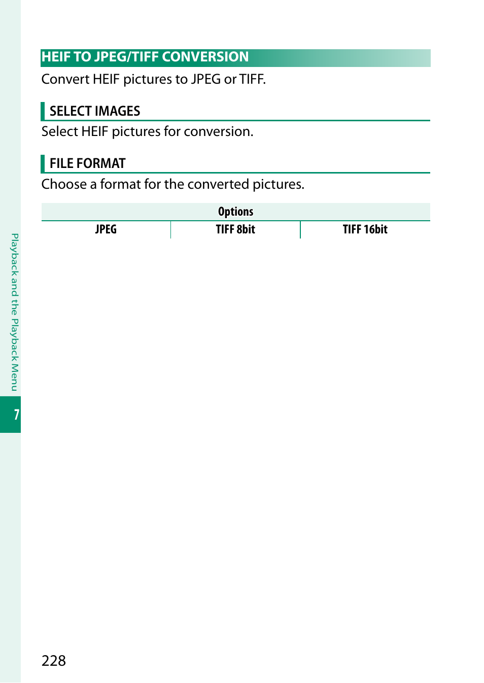 Heif to jpeg/tiff conversion | FujiFilm X-S20 Mirrorless Camera with 18-55mm Lens (Black) User Manual | Page 254 / 424