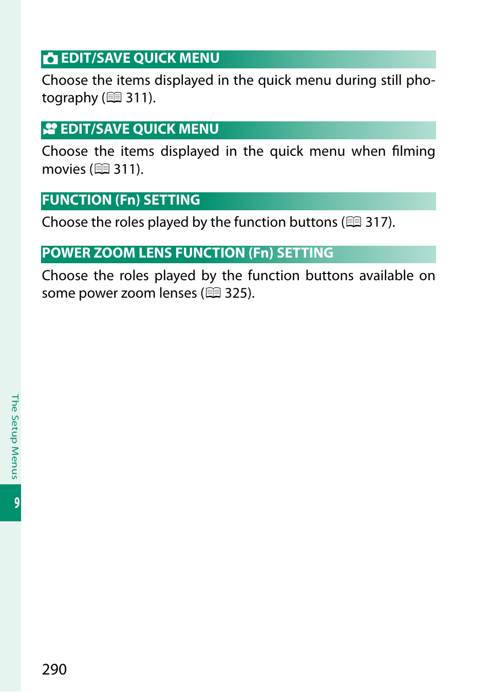 Edit/save quick menu, Function (fn) setting, Power zoom lens function (fn) setting | FujiFilm X-S20 Mirrorless Camera with 18-55mm Lens (Black) User Manual | Page 316 / 424