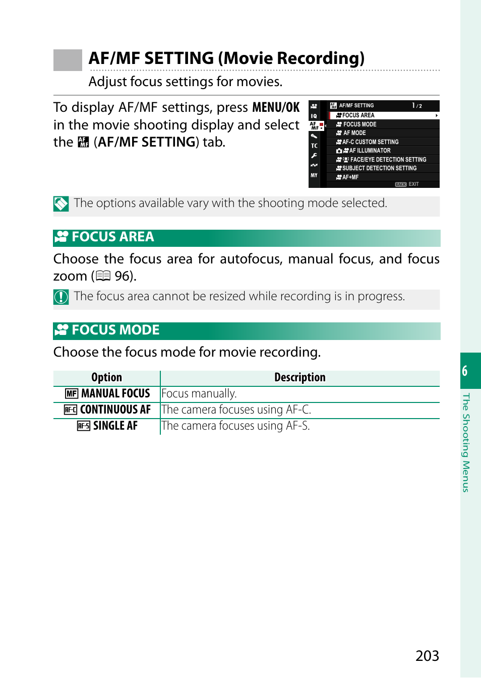 Af/mf setting (movie recording), Focus area, Focus mode | FujiFilm X-H2 Mirrorless Camera User Manual | Page 227 / 404