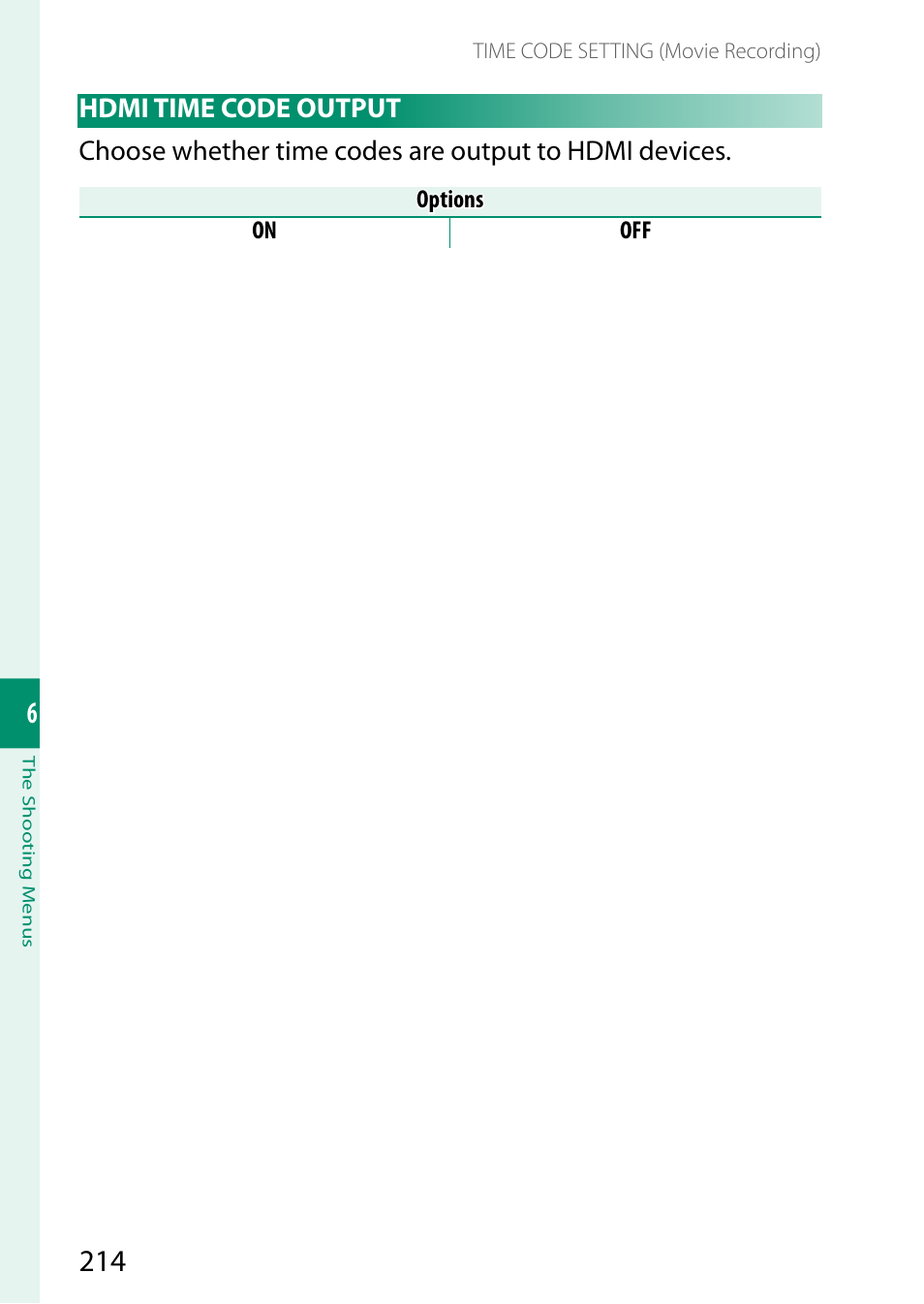 Hdmi time code output | FujiFilm X-H2 Mirrorless Camera User Manual | Page 238 / 404