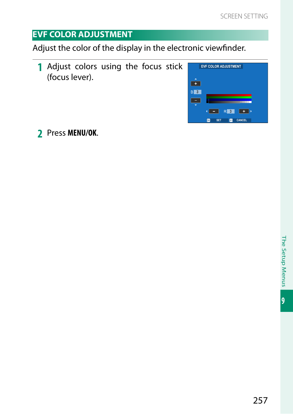 Evf color adjustment, Adjust colors using the focus stick (focus lever), Press menu/ok | FujiFilm X-H2 Mirrorless Camera User Manual | Page 281 / 404