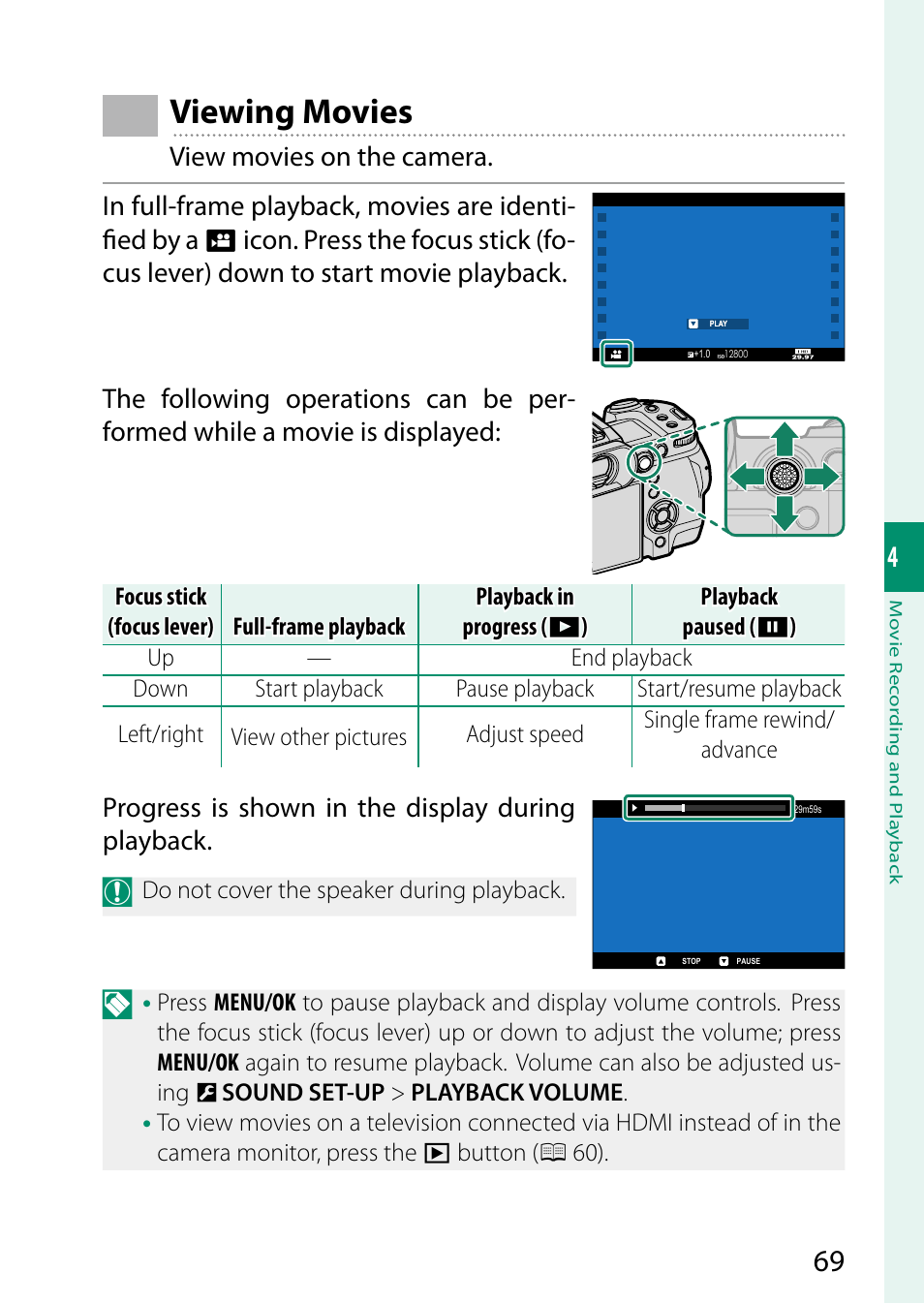 Viewing movies, Progress is shown in the display during playback | FujiFilm X-H2 Mirrorless Camera User Manual | Page 93 / 404