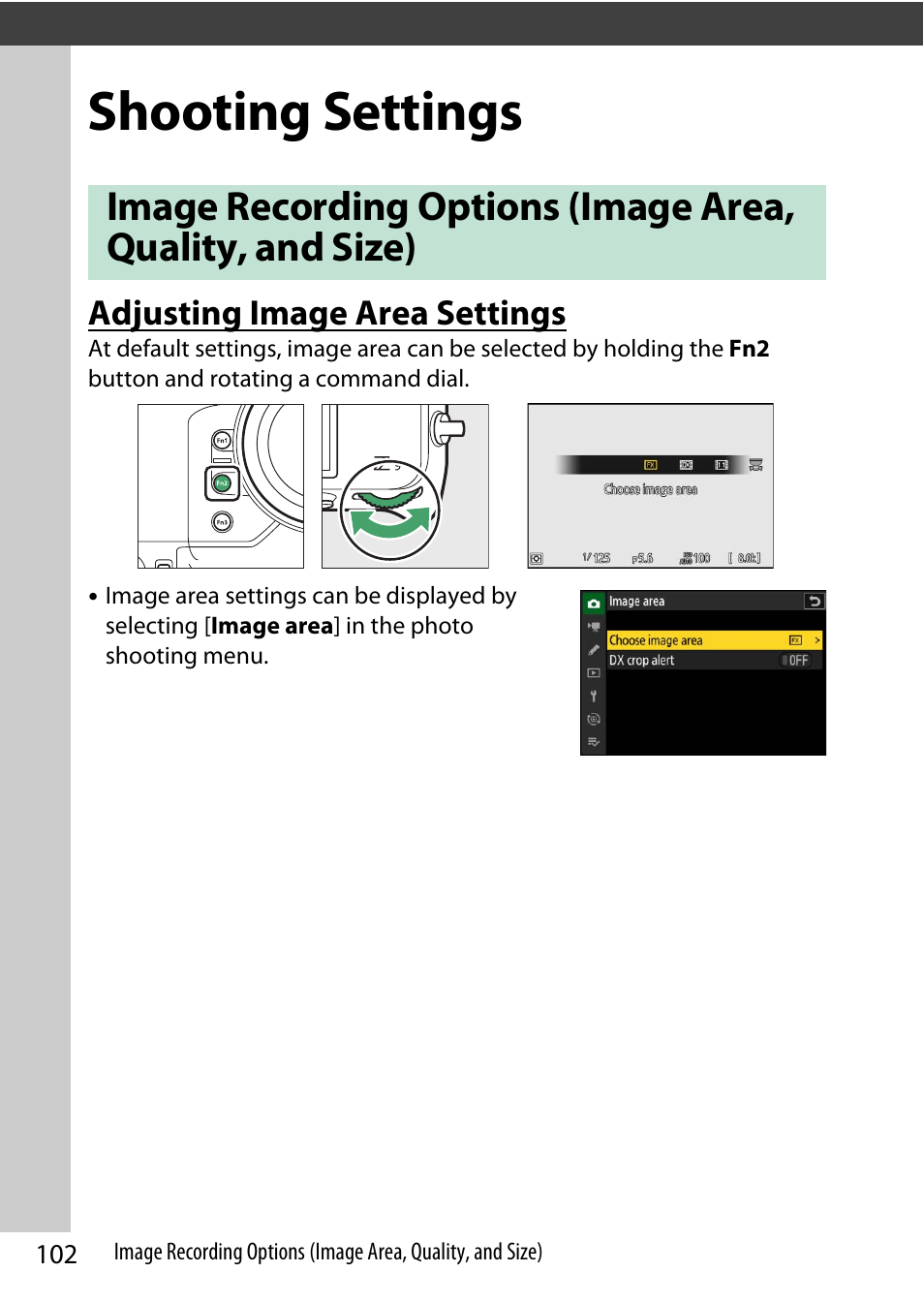 Shooting settings, Adjusting image area settings | Nikon Z9 Mirrorless Camera User Manual | Page 102 / 914