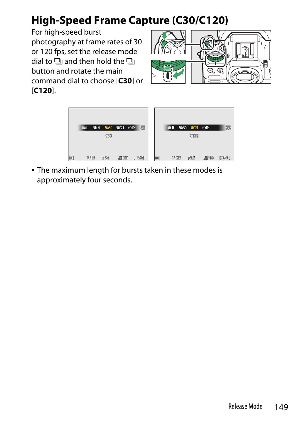 High-speed frame capture (c30/c120) | Nikon Z9 Mirrorless Camera User Manual | Page 149 / 914