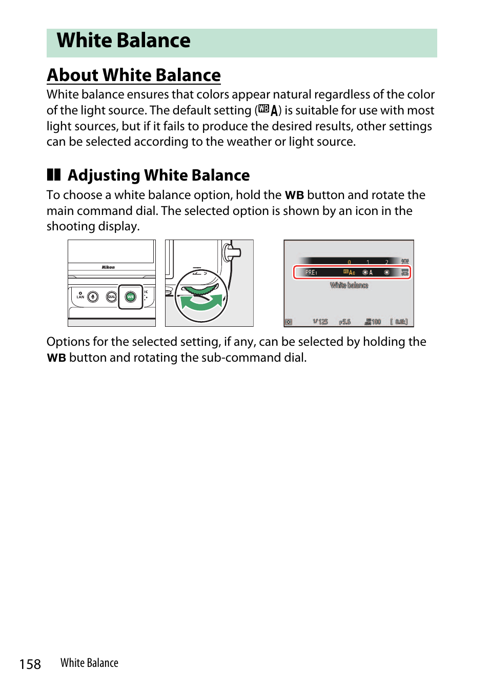 White balance, About white balance, Adjusting white balance | Nikon Z9 Mirrorless Camera User Manual | Page 158 / 914