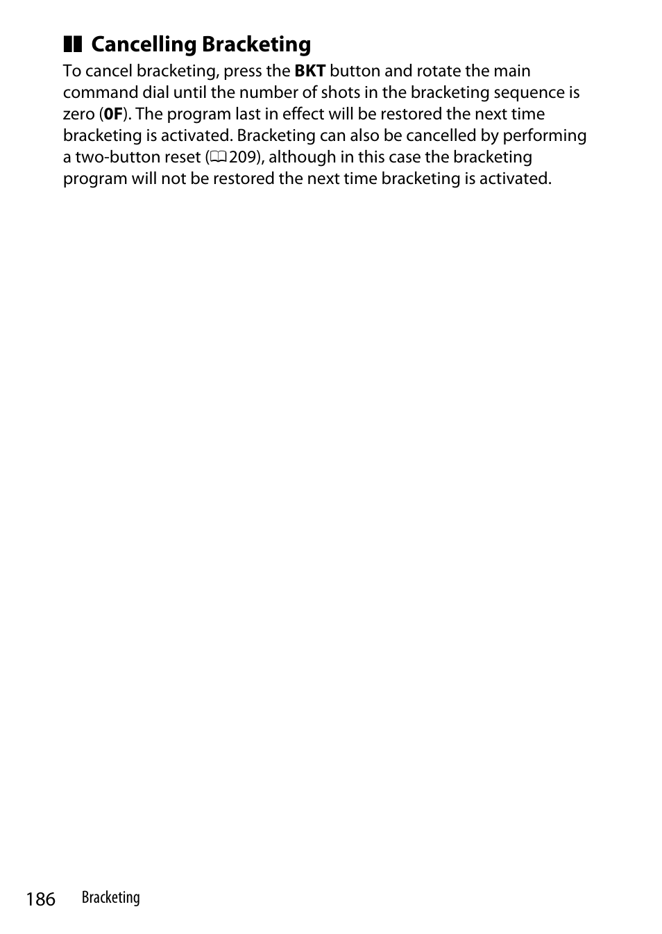Cancelling bracketing | Nikon Z9 Mirrorless Camera User Manual | Page 186 / 914