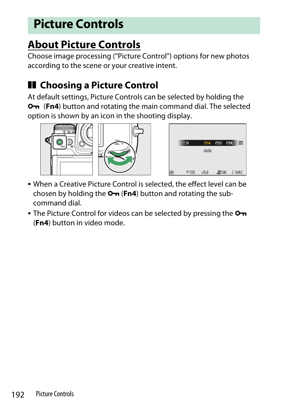 Picture controls, About picture controls, Choosing a picture control | Nikon Z9 Mirrorless Camera User Manual | Page 192 / 914