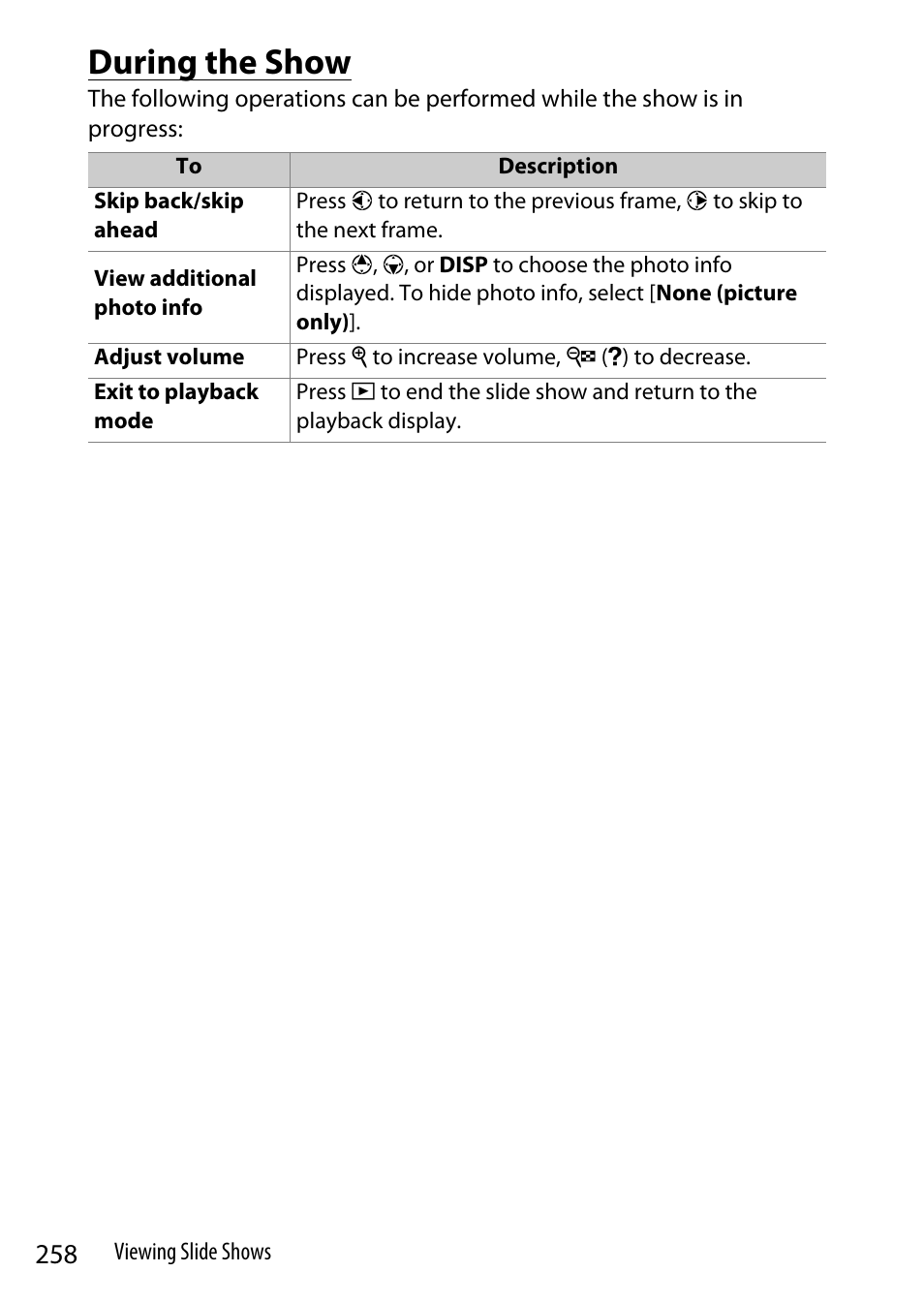 During the show | Nikon Z9 Mirrorless Camera User Manual | Page 258 / 914
