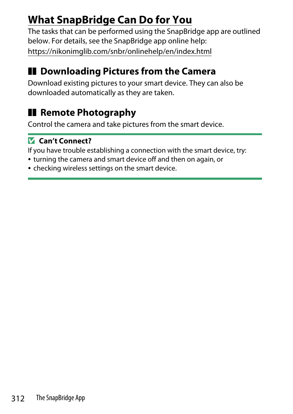 What snapbridge can do for you, Downloading pictures from the camera, Remote photography | Nikon Z9 Mirrorless Camera User Manual | Page 312 / 914