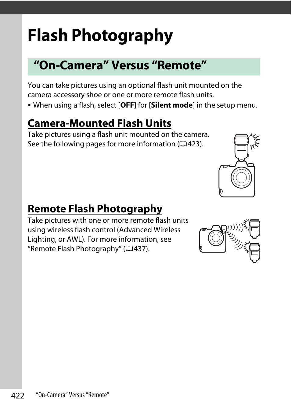 Flash photography, On-camera” versus “remote, Camera-mounted flash units | Remote flash photography | Nikon Z9 Mirrorless Camera User Manual | Page 422 / 914