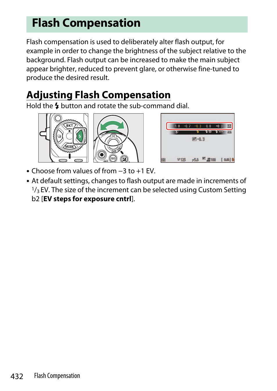 Flash compensation, Adjusting flash compensation | Nikon Z9 Mirrorless Camera User Manual | Page 432 / 914